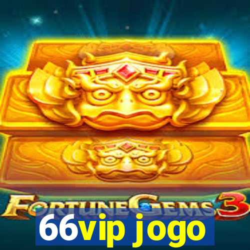 66vip jogo
